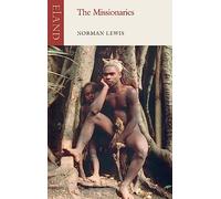 The Missionaries [Idioma Inglés]: God Against the Indians