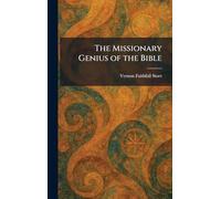 The Missionary Genius of the Bible