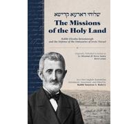 The Missions of the Holy Land: Rabbi Eliyahu Benamozegh and the Defense of the Emissaries of Eretz Yisrael