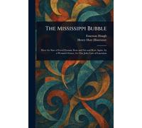The Mississippi Bubble