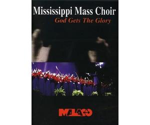 The Mississippi Mass Choir - Mississippi Mass - God Gets The Glory [USA] [DVD]