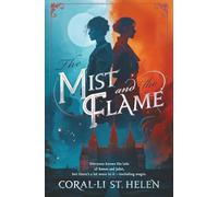 The Mist and the Flame: Book I of The New Bardiverse