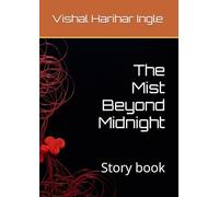 The Mist Beyond Midnight: Story book