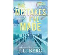 The Mistakes I've Made: A Small Town Forced Proximity Romance: 4 (By The Bay)