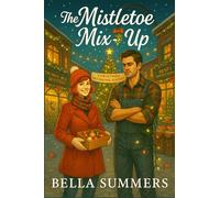 The Mistletoe Mix-Up (Christmas)