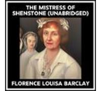 The Mistress Of Shenstone (unabridged) (audiolibro)