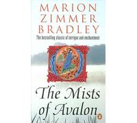 The Mists of Avalon: Marion Zimmer Bradley (Avalon, 1)