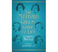 The Mitford Girls' Guide to Life