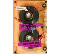 The Mixtape, Vol. 1 (French version): A collection of spine-tingling psychological horror stories (The Mixtapes (French version))