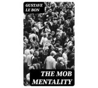 The Mob Mentality (ebook)