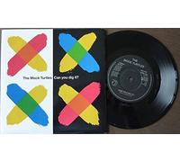 The Mock Turtles - Mock Turtles - Can You Dig It - [7"]