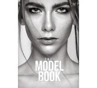 The Model Book: Model werden | Modelagentur | Fashion Weeks | Internationale Jobs