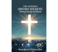 The Modern Christian's Apologetics: Sharing Faith with Confidence