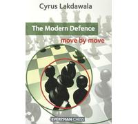 The Modern Defence: Move by Move (Everyman Chess)