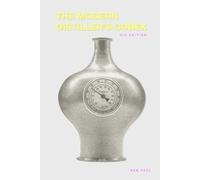 The Modern Distiller's Codex: Gin Edition