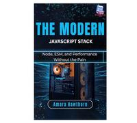 The Modern JavaScript Stack: Node, ESM, and Performance Without the Pain