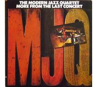 The Modern Jazz Quartet - More from the Last Concert