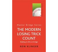 The Modern Losing Trick Count (Master Bridge)