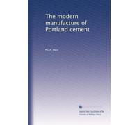 The modern manufacture of Portland cement