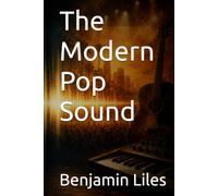 The Modern Pop Sound