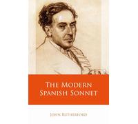 The Modern Spanish Sonnet (Iberian and Latin American Studies)