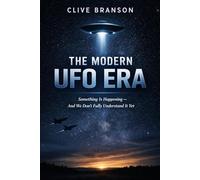 The Modern UFO Disclosure era: Something Is Happening - And We Don’t Fully Understand It Yet (The Disclosure Series)