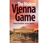 The Modern Vienna Game: 1.E4 E5 2.Nc3