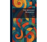 The Modern Woodcut
