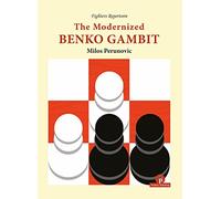 The Modernized Benko: a dynamic repertoire for Black: 2