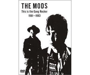 The Mods - Mods, The - This Is The Gang Rocker 1981-1983 [Edizione: Giappone] [Italia] [DVD]