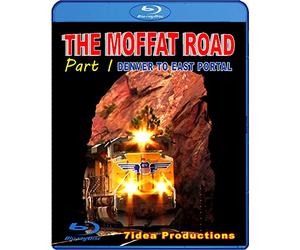 The Moffat Road, Part 1, Union Pacific Main Line Denver to the Moffat Tunnel ...