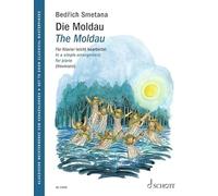 The Moldau: In a simple arrangement for piano (Get to know Classical Masterpieces)