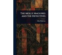 The Molly Maguires and the Detectives