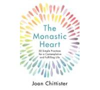 The Monastic Heart (ebook)