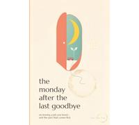 The Monday After the Last Goodbye: on leaving a job you loved - and the part that comes first