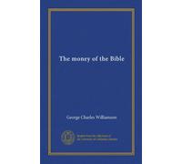 The money of the Bible (Vol-1)