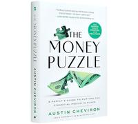 The Money Puzzle: A Family's Guide to Putting the Financial Pieces in Place