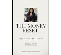The Money Reset: From Pinching To Planning