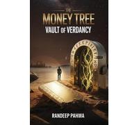 The Money Tree: Vault of Verdancy