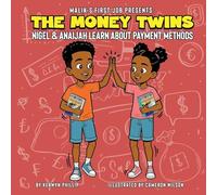 The Money Twins Nigel and Anaijah Learn about Payment Methods
