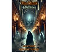 The Monk: A Romance