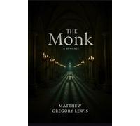The Monk: A Romance