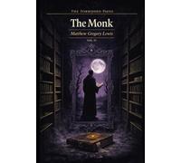 The Monk - Illustrated Collector’s Edition (Forbidden Pages, Vol. IV): The Confession No One Should Hear | Gothic Horror Masterpiece: A perfect saint. ... undo. Amazon Description Some books frighten