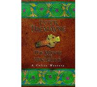 The Monk who Vanished (Sister Fidelma Mysteries Book 7): A twisted medieval tale set in 7th century Ireland