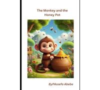 The Monkey and the Honey Pot