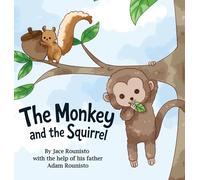 The Monkey and the Squirrel