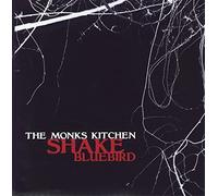 The Monks Kitchen - Shake/Bluebird [Vinilo]