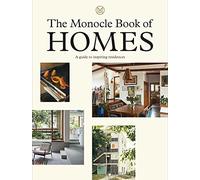 The Monocle Book of Homes: A guide to inspiring residences: 4