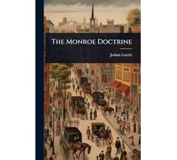 The Monroe Doctrine