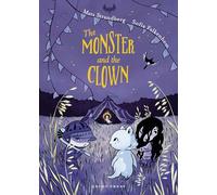 The Monster and the Clown: 2 (Frank the Monster)